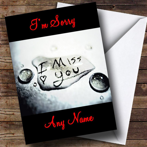 I Miss You Personalised I'M Sorry Card