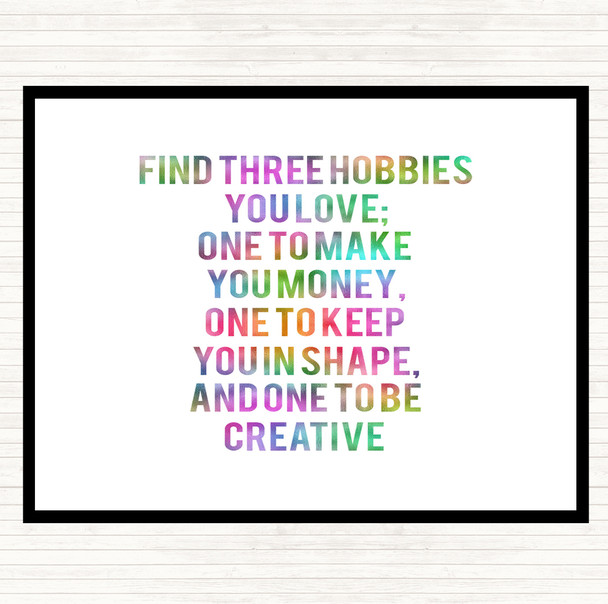 Three Hobbies You Love Rainbow Quote Dinner Table Placemat