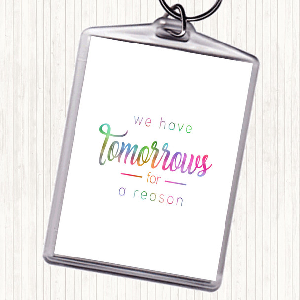 Tomorrows Rainbow Quote Bag Tag Keychain Keyring