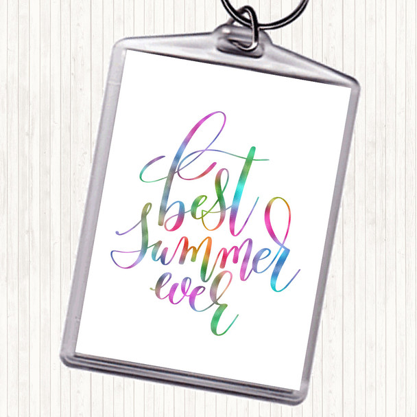 Best Summer Ever Rainbow Quote Bag Tag Keychain Keyring