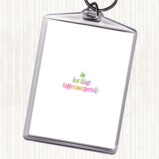 Best Things Happen Unexpectedly Rainbow Quote Bag Tag Keychain Keyring