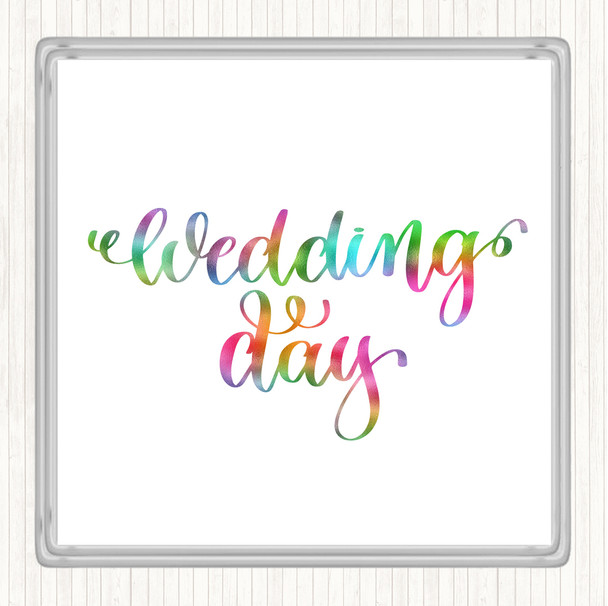 Wedding Day Rainbow Quote Drinks Mat Coaster