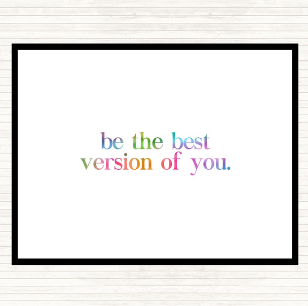 Best Version Of You Rainbow Quote Dinner Table Placemat
