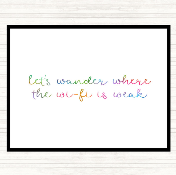 WIFI Is Weak Rainbow Quote Dinner Table Placemat
