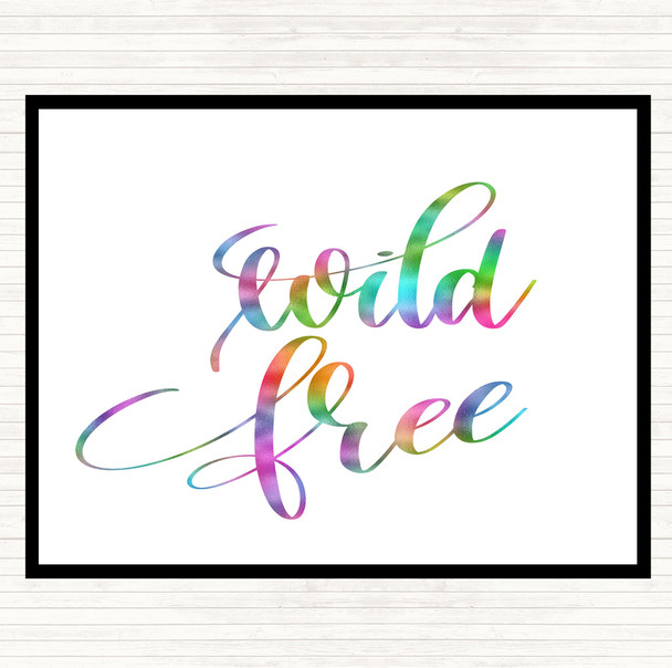 Wild Free Rainbow Quote Mouse Mat Pad