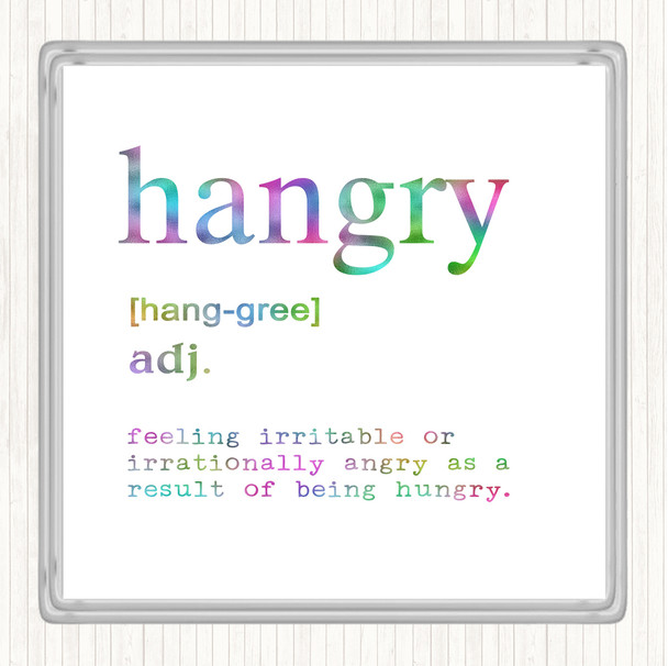 Word Definition Hangry Rainbow Quote Drinks Mat Coaster