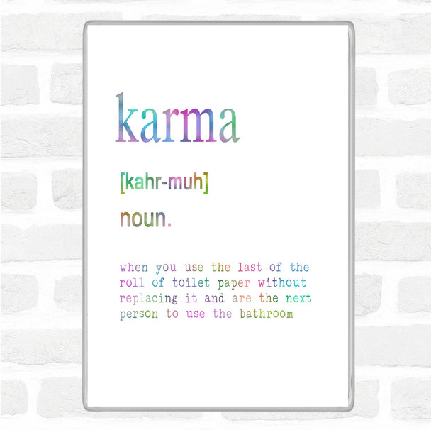 Word Definition Karma Rainbow Quote Jumbo Fridge Magnet