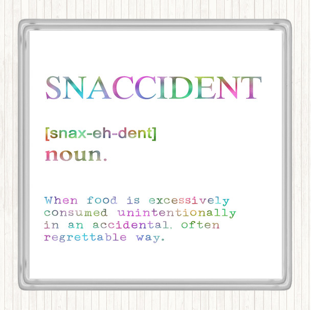 Word Definition Snaccident Rainbow Quote Drinks Mat Coaster