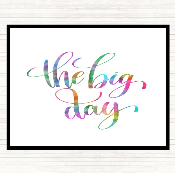 Big Day Rainbow Quote Mouse Mat Pad