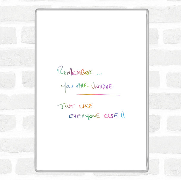 You Are Unique Rainbow Quote Jumbo Fridge Magnet