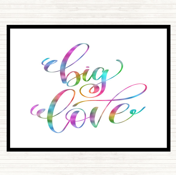 Big Love Rainbow Quote Mouse Mat Pad