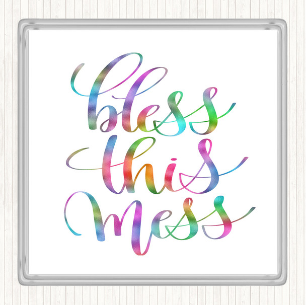 Bless This Mess Rainbow Quote Drinks Mat Coaster