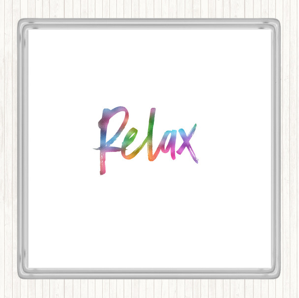 Bold Relax Rainbow Quote Drinks Mat Coaster