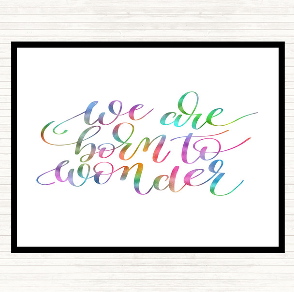 Born To Wonder Rainbow Quote Mouse Mat Pad