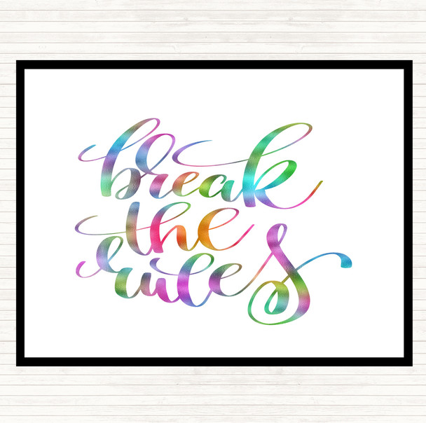 Break Rules Rainbow Quote Mouse Mat Pad