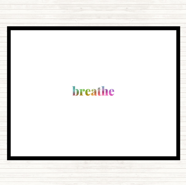 Breathe Rainbow Quote Dinner Table Placemat
