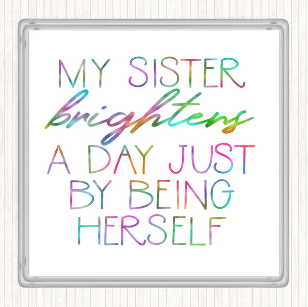 Brightens A Day Rainbow Quote Drinks Mat Coaster