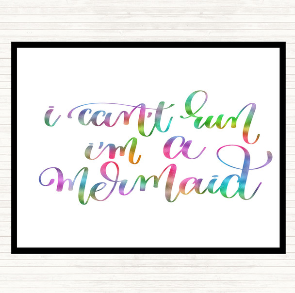 Cant Run I'm Mermaid Rainbow Quote Dinner Table Placemat