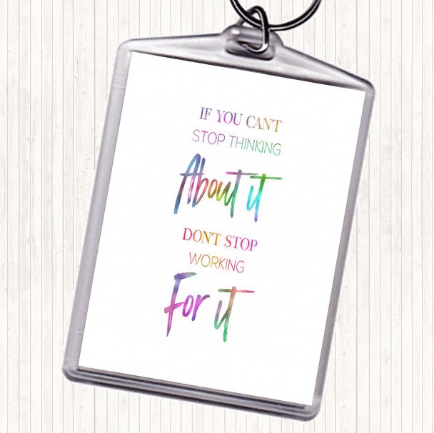 Cant Stop Thinking Rainbow Quote Bag Tag Keychain Keyring