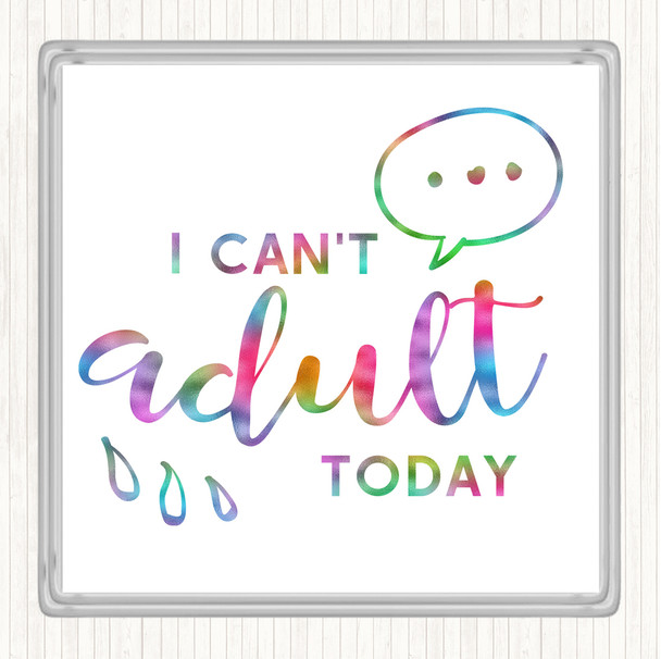 Cant adult Rainbow Quote Drinks Mat Coaster