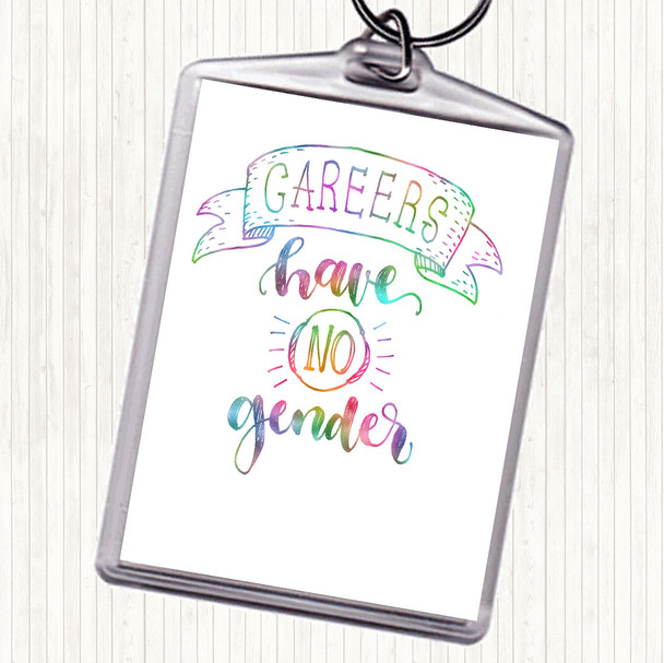 Careers No Gender Rainbow Quote Bag Tag Keychain Keyring