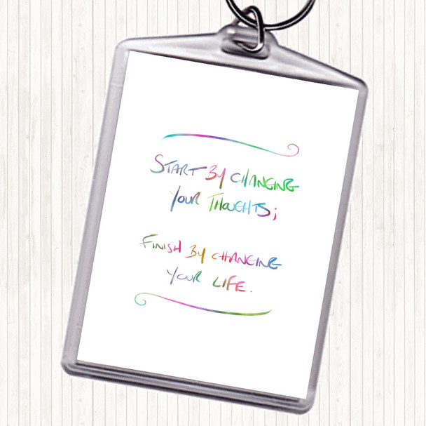 Change Thoughts Rainbow Quote Bag Tag Keychain Keyring