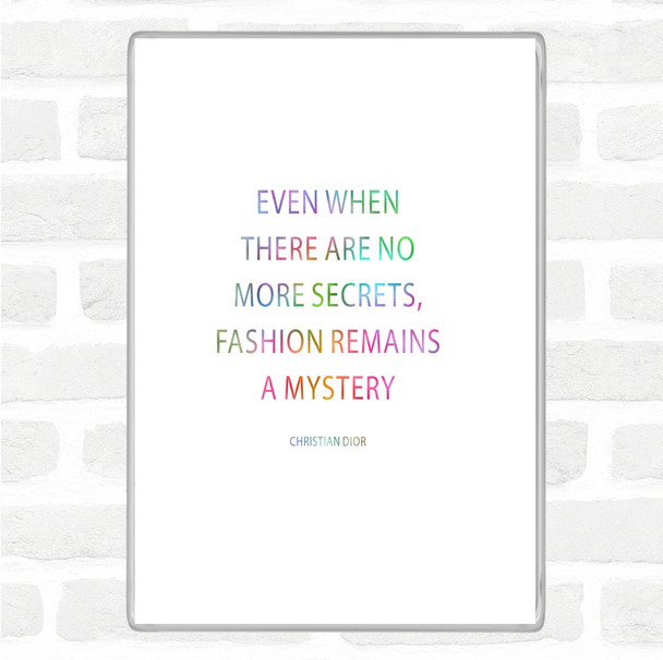 Christian Dior Fashion A Mystery Rainbow Quote Jumbo Fridge Magnet