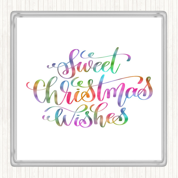 Christmas Sweet Xmas Wishes Rainbow Quote Drinks Mat Coaster