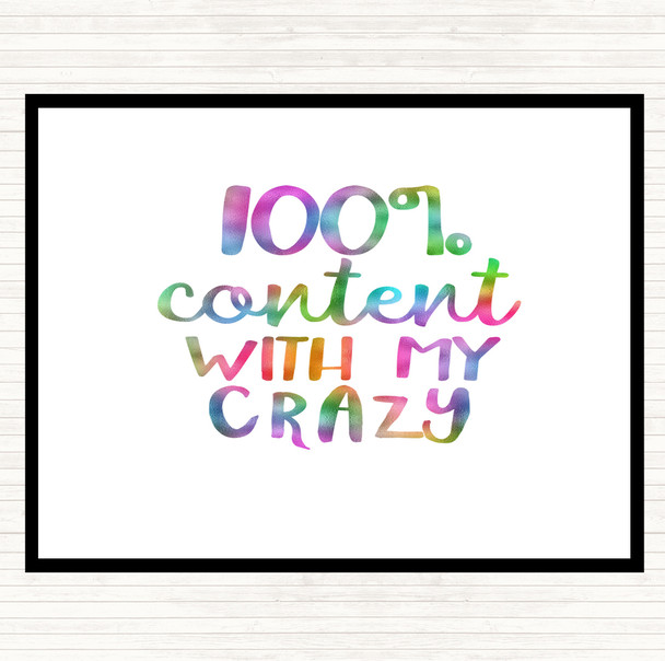 Content With My Crazy Rainbow Quote Mouse Mat Pad