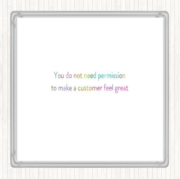 Customer Feel Great Rainbow Quote Drinks Mat Coaster