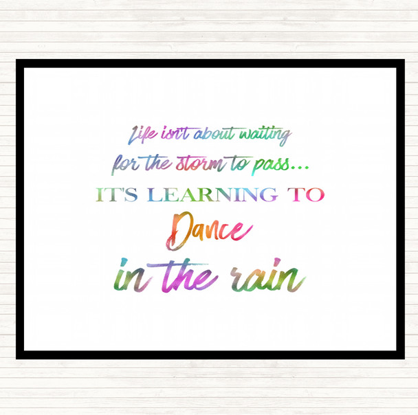 Dance In The Rain Rainbow Quote Mouse Mat Pad