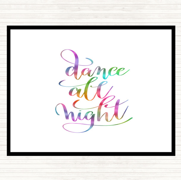 Dance Night Rainbow Quote Mouse Mat Pad