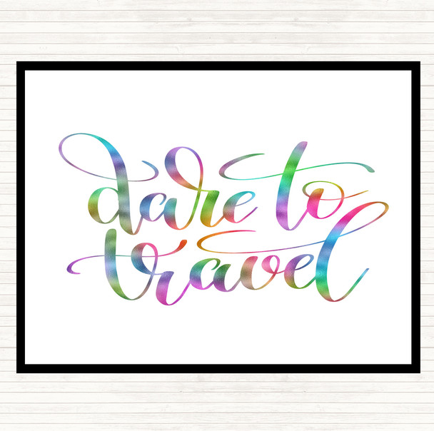 Dare To Travel Rainbow Quote Mouse Mat Pad