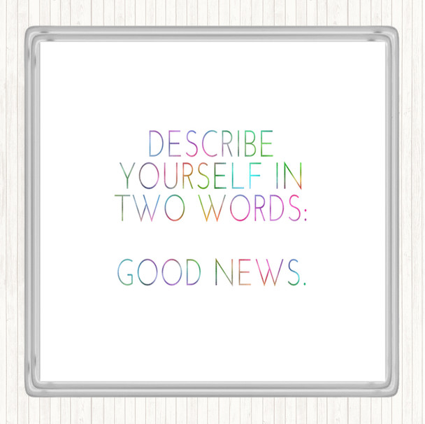 Describe Yourself Rainbow Quote Drinks Mat Coaster