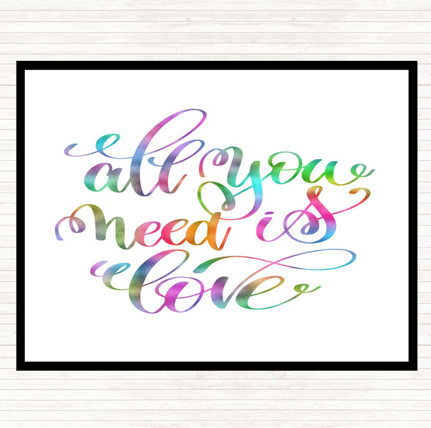 All You Need Is Love Rainbow Quote Mouse Mat Pad