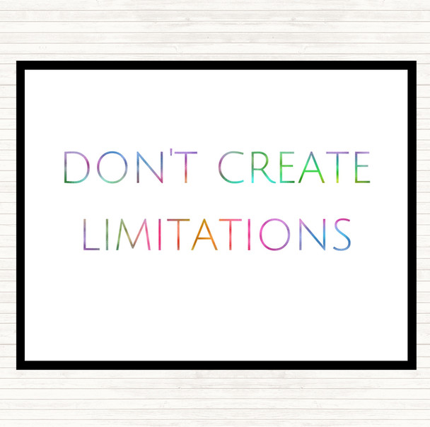 Don't Create Limitations Rainbow Quote Mouse Mat Pad