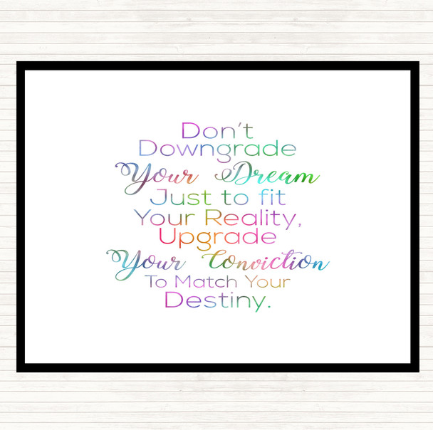 Don't Downgrade Rainbow Quote Mouse Mat Pad