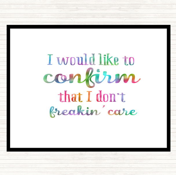 Don't Freakin Care Rainbow Quote Mouse Mat Pad