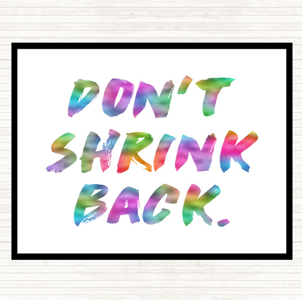 Don't Shrink Rainbow Quote Mouse Mat Pad