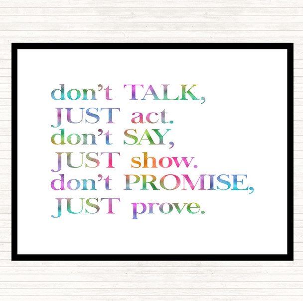 Don't Talk Rainbow Quote Mouse Mat Pad