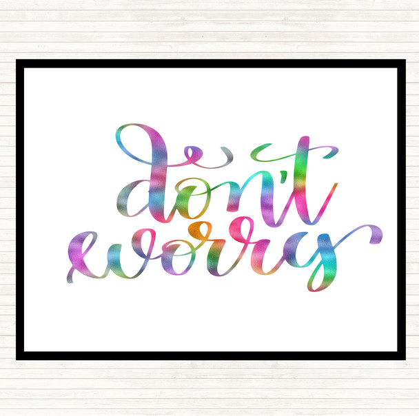 Don't Worry Rainbow Quote Mouse Mat Pad