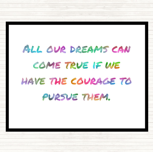 Dreams Can Come True Rainbow Quote Mouse Mat Pad