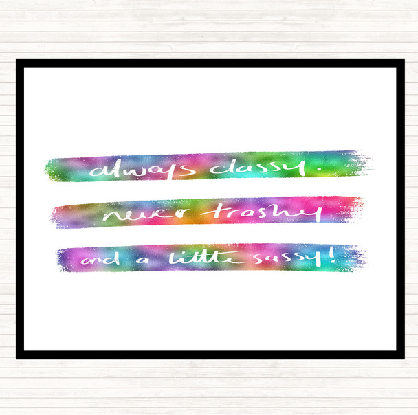 Always Classy Rainbow Quote Mouse Mat Pad