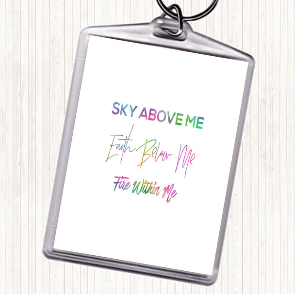 Earth Below Me Rainbow Quote Bag Tag Keychain Keyring