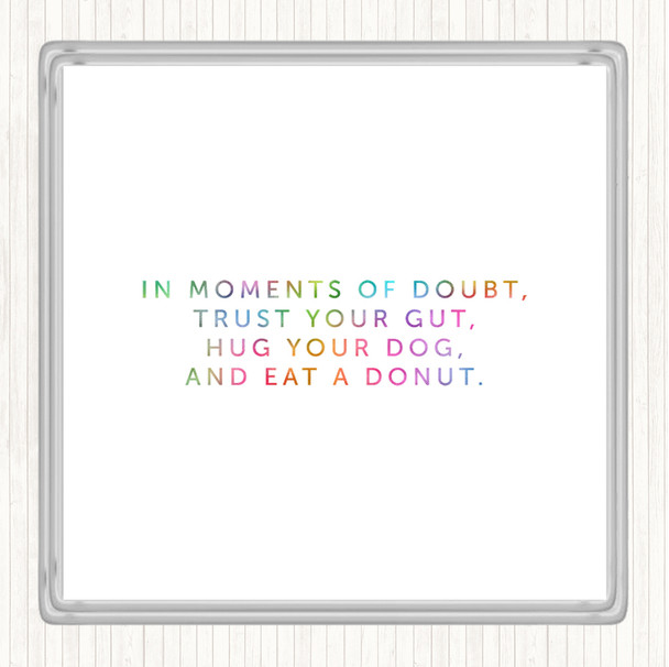 Eat A Donut Rainbow Quote Drinks Mat Coaster