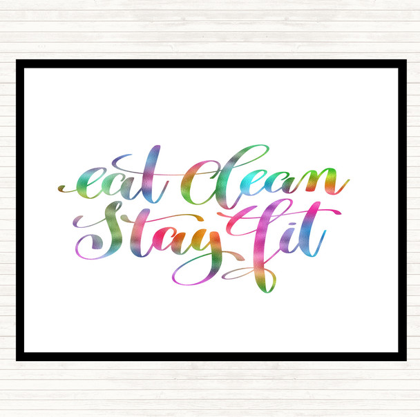 Eat Clean Stay Fit Rainbow Quote Mouse Mat Pad