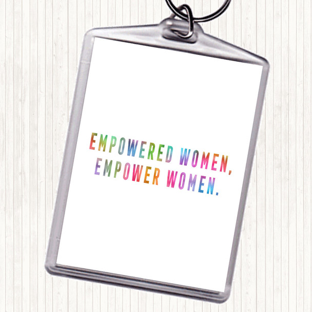 Empowered Women Rainbow Quote Bag Tag Keychain Keyring