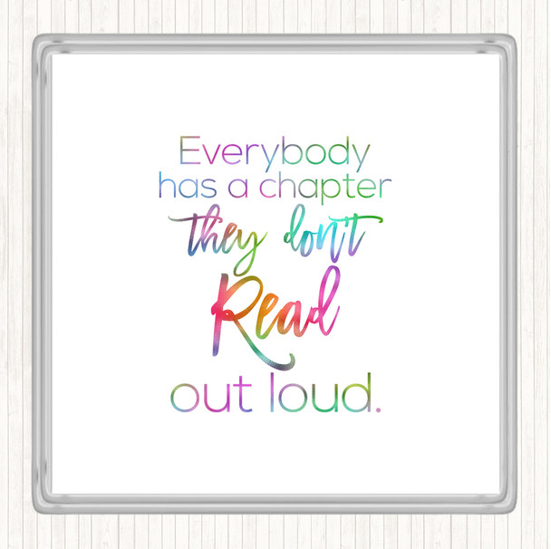 Everybody Has A Chapter Rainbow Quote Drinks Mat Coaster