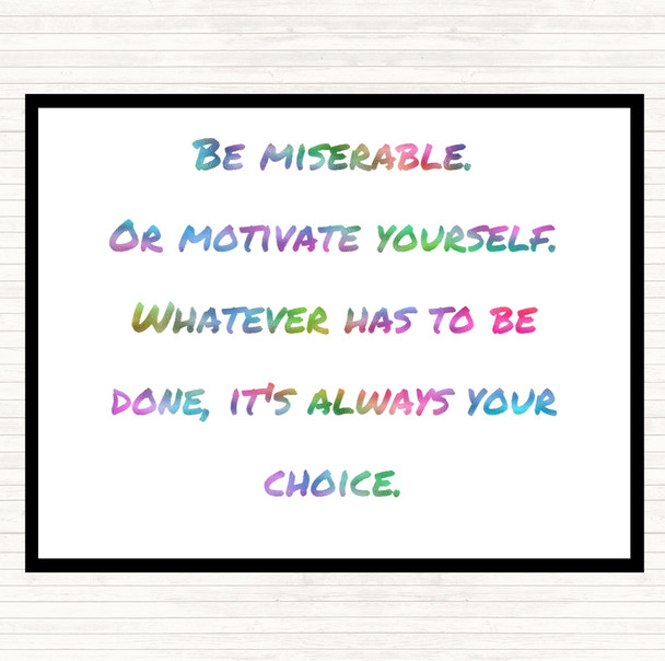 Always Your Choice Rainbow Quote Dinner Table Placemat