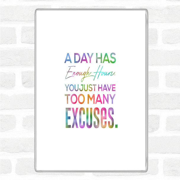 Excuses Rainbow Quote Jumbo Fridge Magnet